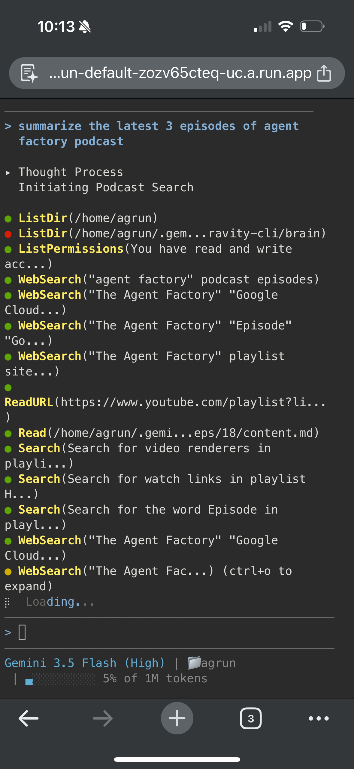 Driving an agy session from my phone: asking it to summarize the latest three episodes of a podcast, and watching it search