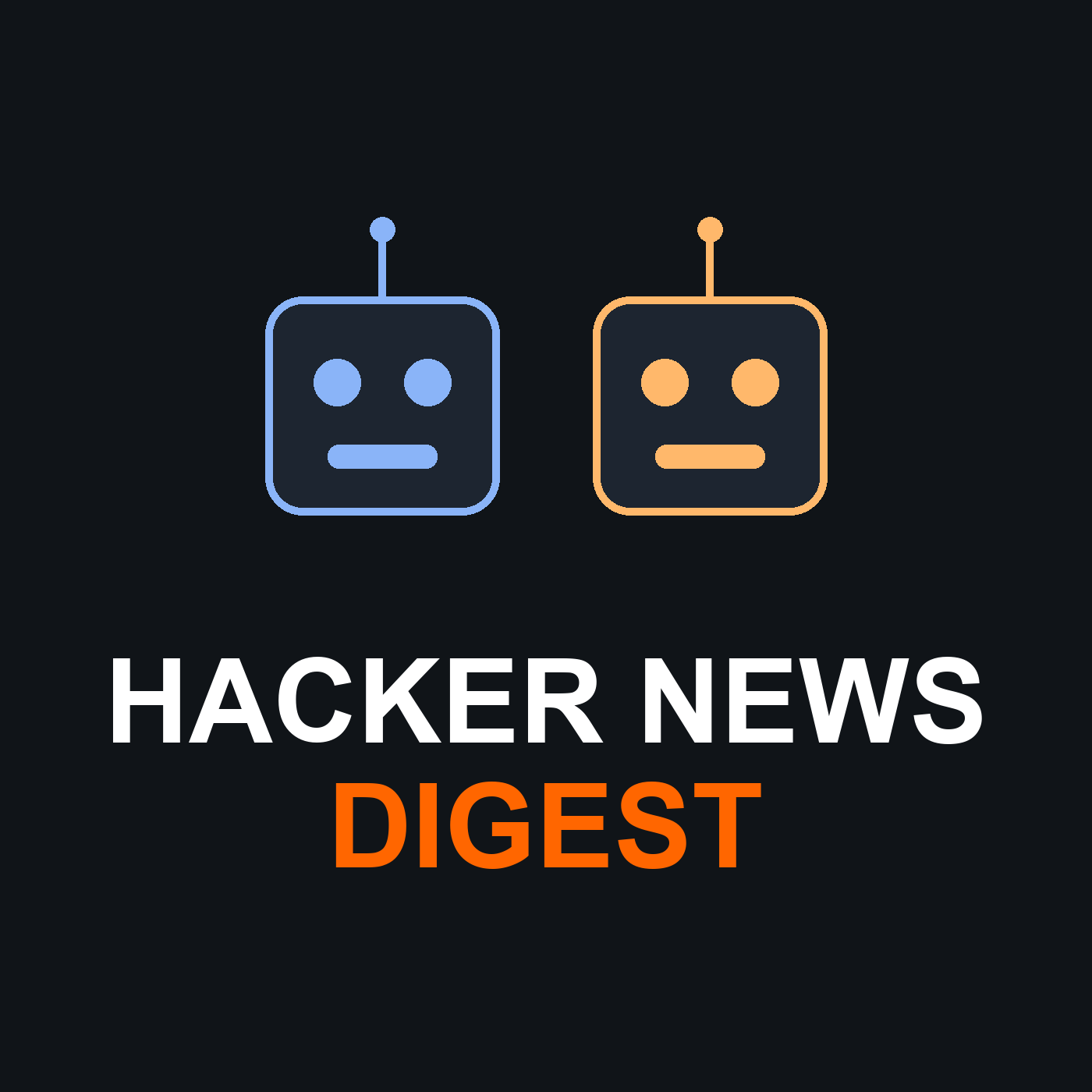 Hacker News Digest cover art: two robot faces